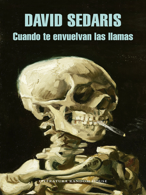 Title details for Cuando te envuelvan las llamas by David Sedaris - Wait list